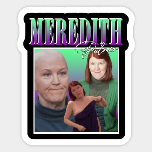 Meredith Palmer Sticker